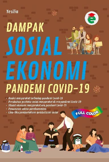 Dampak Sosial Ekonomi Pandemi Covid-19