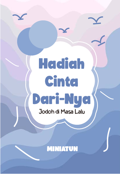 Hadiah Cinta Dari-Nya