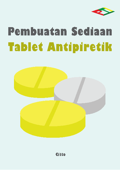 Pembuatan Sediaan Tablet Antipiretik