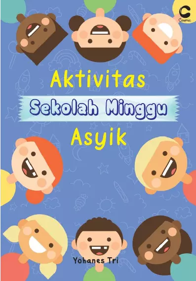 AKTIVITAS SEKOLAH MINGGU ASYIK