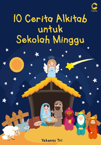 10 CERITA ALKITAB UNTUK SEKOLAH MINGGU