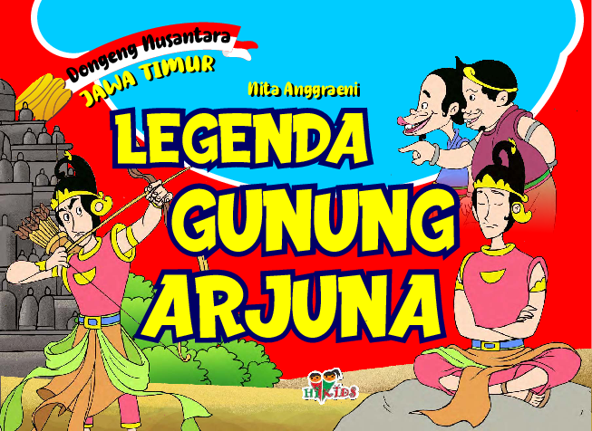 Dongeng Nusantara Jawa Timur: Legenda Gunung Arjuna