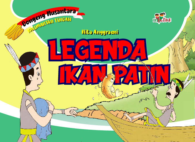 Dongeng Nusantara Kalimantan Tengah: Legenda Ikan Patin