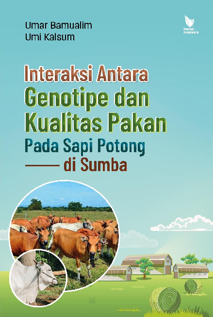 INTERAKSI ANTARA GENOTIPE DAN KUALITAS PAKAN PADA SAPI POTONG DI SUMBA