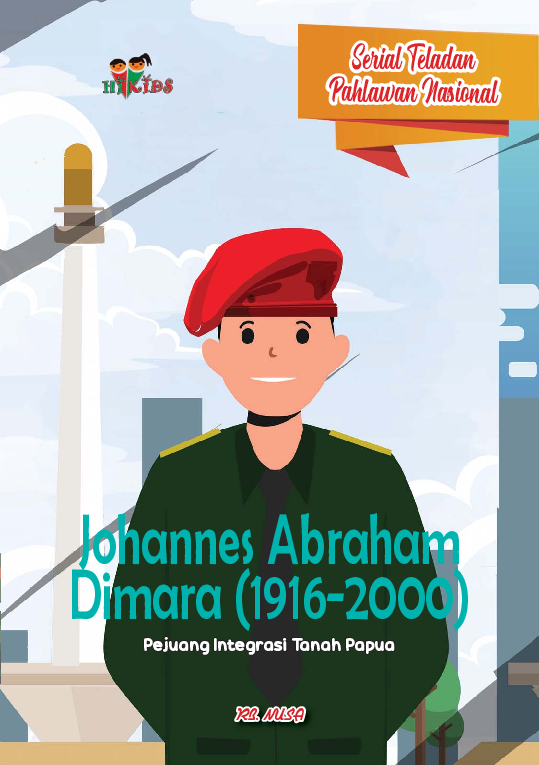 Serial Teladan Pahlawan Nasional: Johannes Abraham Dimara (1916-2000)