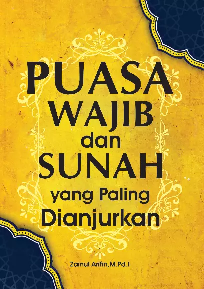 Puasa Wajib dan Sunah yang Paling Dianjurkan