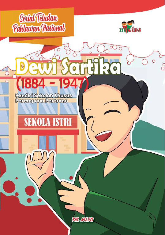 Serial Teladan Pahlawan Nasional: Dewi Sartika (1884-1947)