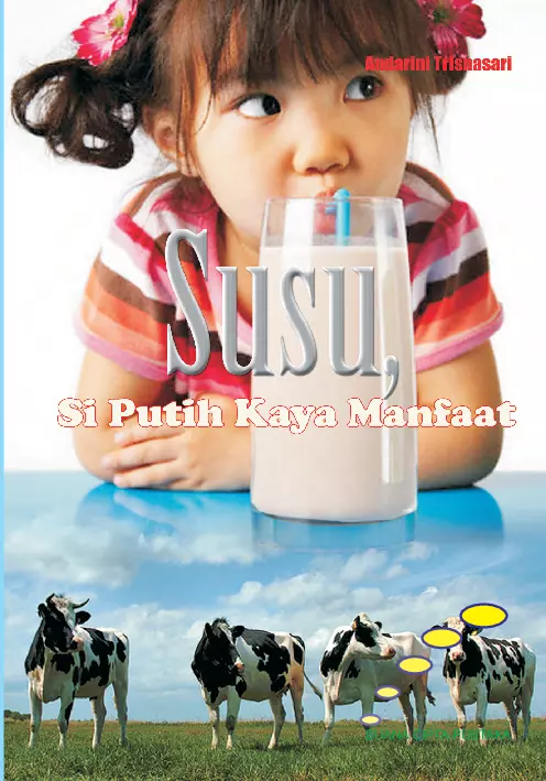 Susu Si Putih Kaya Manfaat