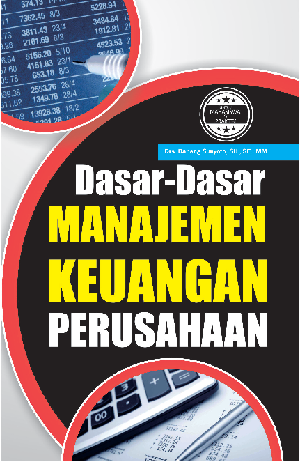 Dasar-dasar Manajemen Keuangan Perusahaan