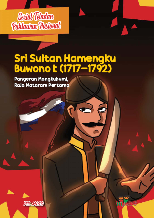 Serial Teladan Pahlawan Nasional: Sri Sultan Hamengku Buwono I (1717-1792)