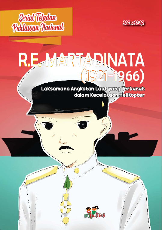 Serial Teladan Pahlawan Nasional: R.E. Martadinata (1921-1966)