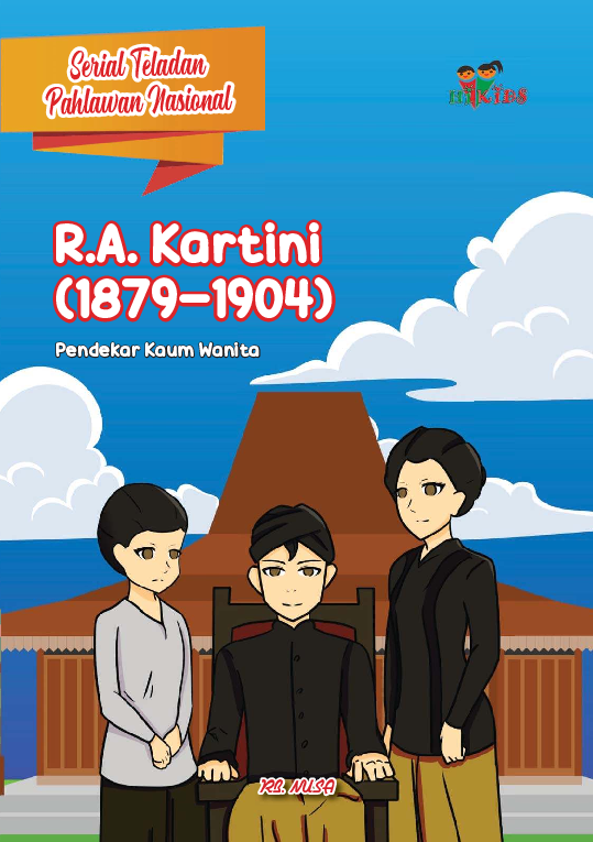 Serial Teladan Pahlawan Nasional: R.A. Kartini (1879-1904)