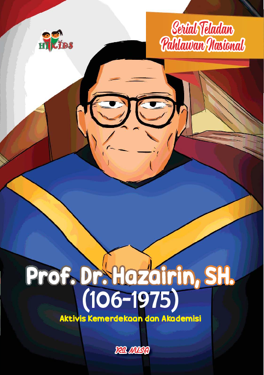 Serial Teladan Pahlawan Nasional: Prof. Dr. Hazairin, SH. (106-1975)