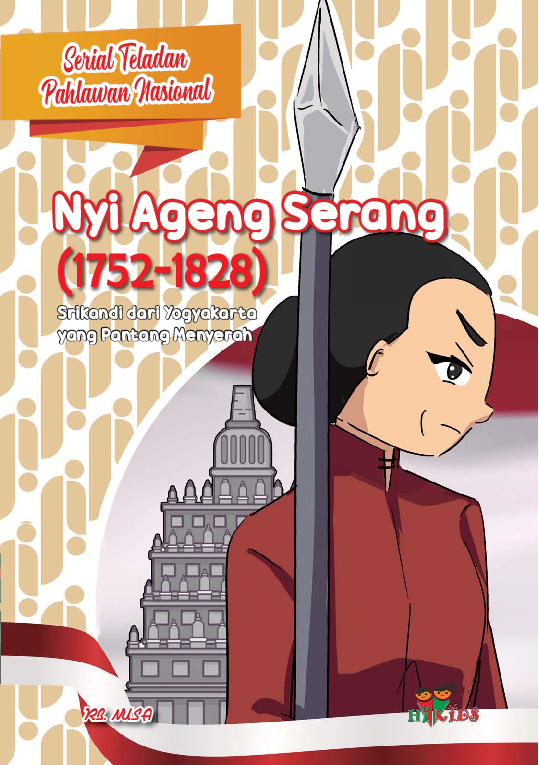 Serial Teladan Pahlawan Nasional: Nyi Ageng Serang (1752-1828)