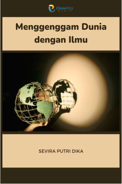 Menggenggam Dunia dengan Ilmu