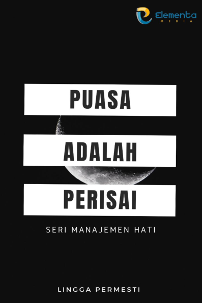 Puasa adalah Perisai