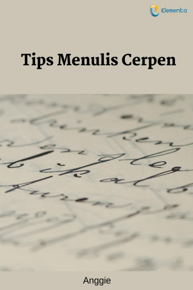 Tips Menulis Cerpen