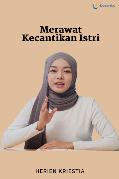 Merawat Kecantikan Istri