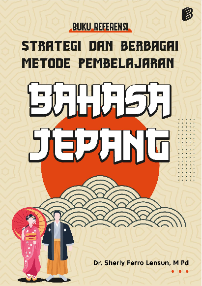 Buku Referensi Strategi dan Berbagai Metode Pembelajaran Bahasa Jepang