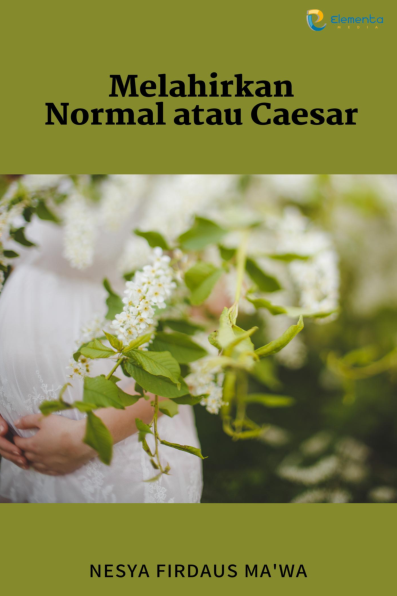 Melahirkan Normal atau Caesar