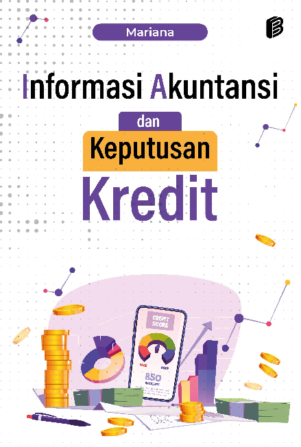 Informasi Akuntansi dan Keputusan Kredit