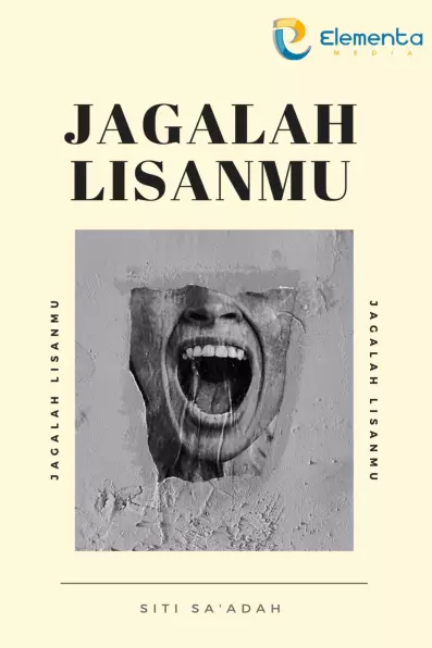 Jagalah Lisanmu