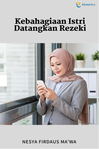 Kebahagiaan Istri Datangkan Rezeki