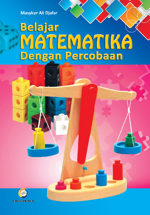 Belajar Matematika dengan Percobaan