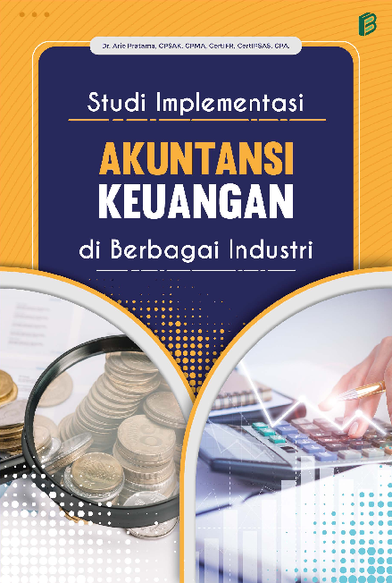 Studi Implementasi Akuntansi Keuangan di Berbagai Industri