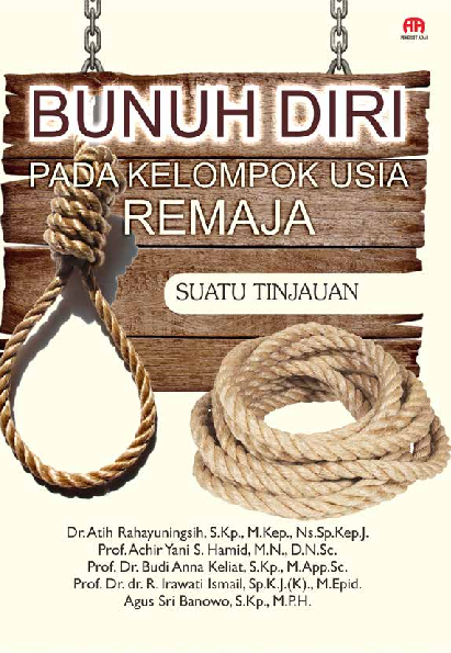 Bunuh Diri pada Kelompok Usia Remaja: Suatu Tinjauan