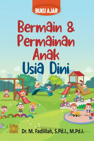 BERMAIN & PERMAINAN ANAK USIA DIN I