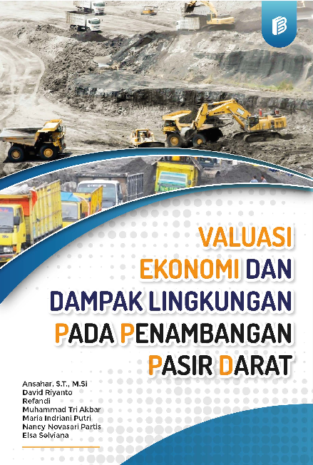 Valuasi Ekonomi dan Dampak Lingkungan Pada Penambangan Pasir Darat