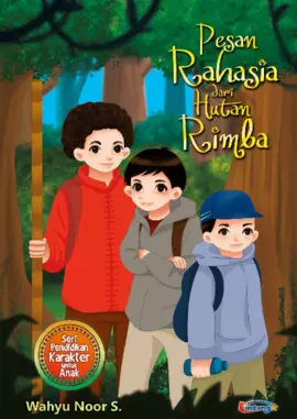 Pesan Rahasia Dari Hutan Rimba