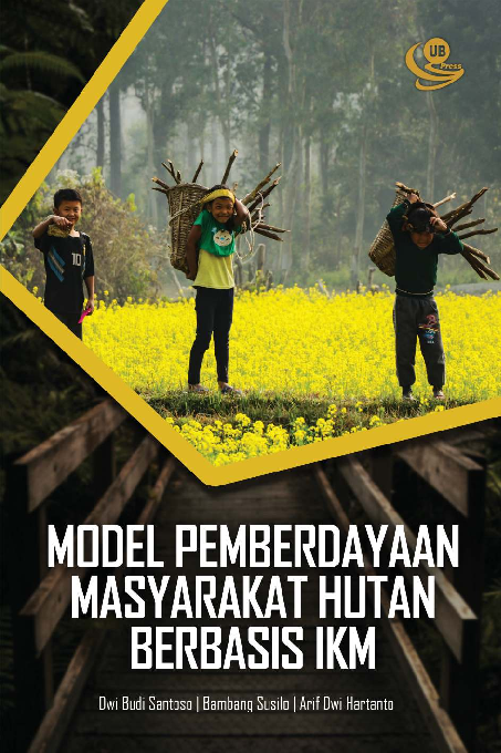 Model Pemberdayaan Masyarakat Hutan Berbasis IKM