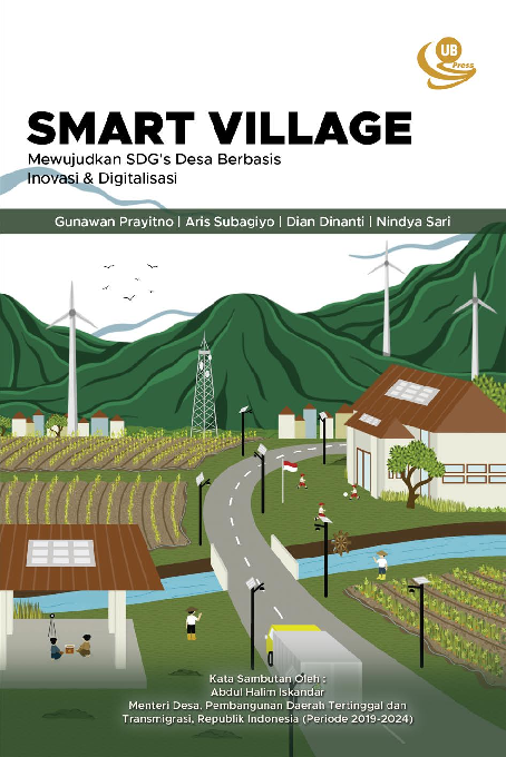 Smart Village: Mewujudkan SDG's Desa Berbasis Keterpaduan Pengelolaan dan Inovasi Digital