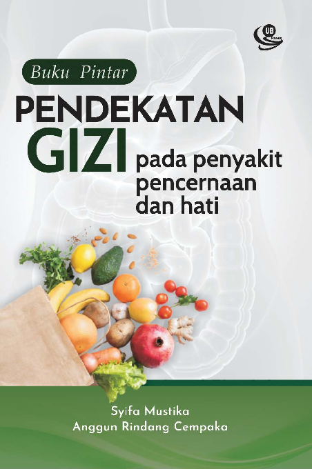 Buku Pintar Pendekatan Gizi pada Penyakit Pencernaan dan Hati