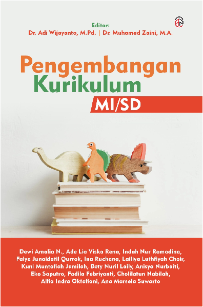 PENGEMBANGAN KURIKULUM MI/SDTelaah Kritis Kurikulum MI/SD