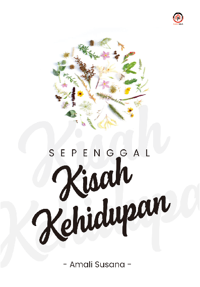 SEPENGGAL KISAH KEHIDUPAN