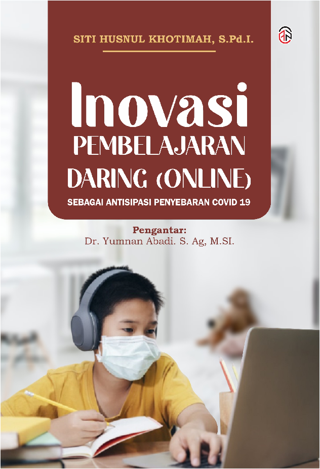 INOVASI PEMBELAJARAN DARING (ONLINE)sebagai Antisipasi Penyebaran Covid 19