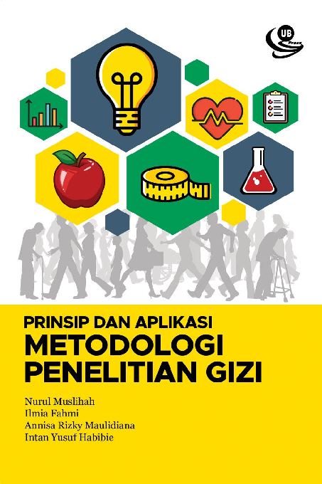 Prinsip dan Aplikasi Metodologi Penelitian Gizi