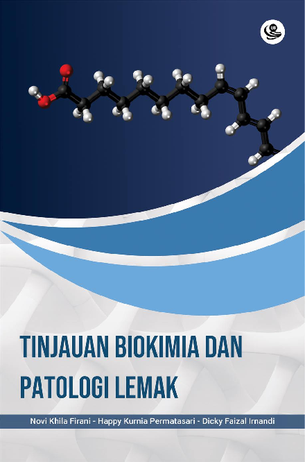 Tinjauan Biokimia dan Patologi Lemak