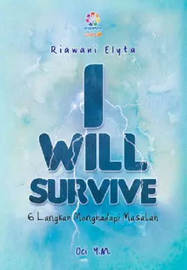 I Will Survive, 6 Langkah Menghadapi Masalah