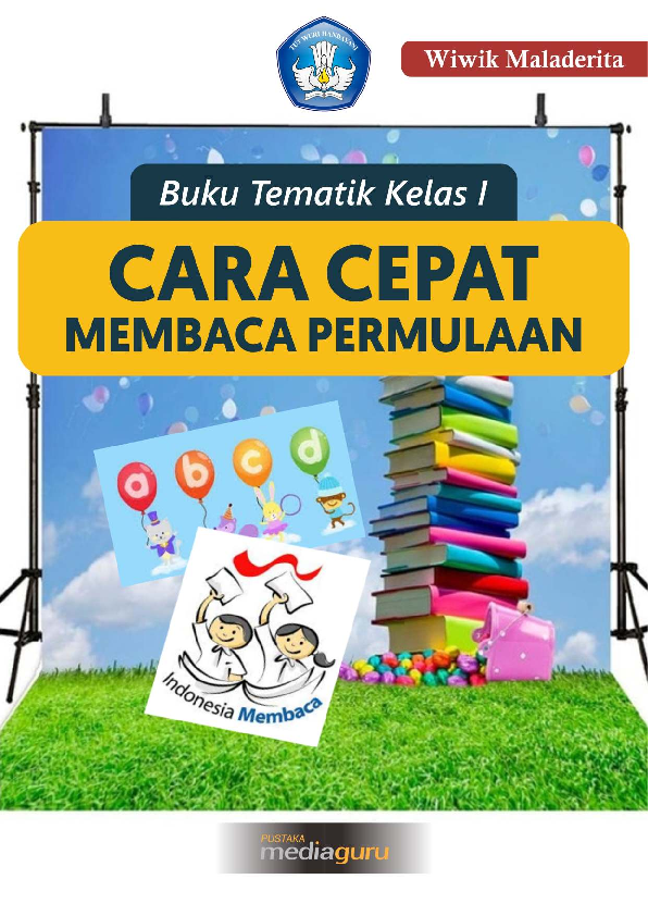 Cara cepat membaca permulaan : buku tematik kelas I