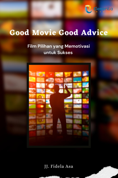 Good movie Good advice: Film pilihan yang memotivasi untuk sukses