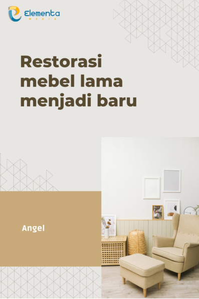 Restorasi mebel lama menjadi baru