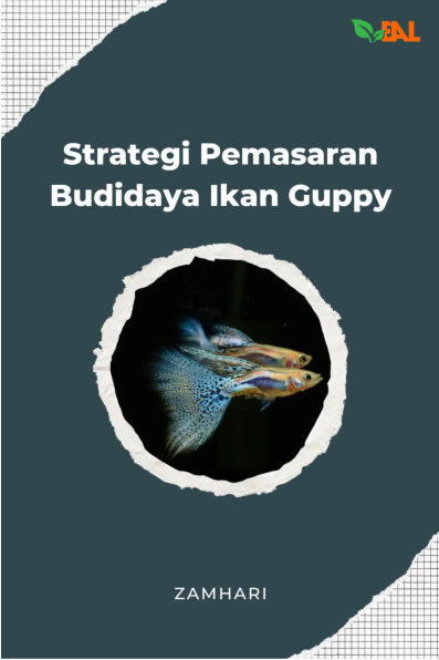 Strategi Pemasaran Budidaya Ikan Guppy