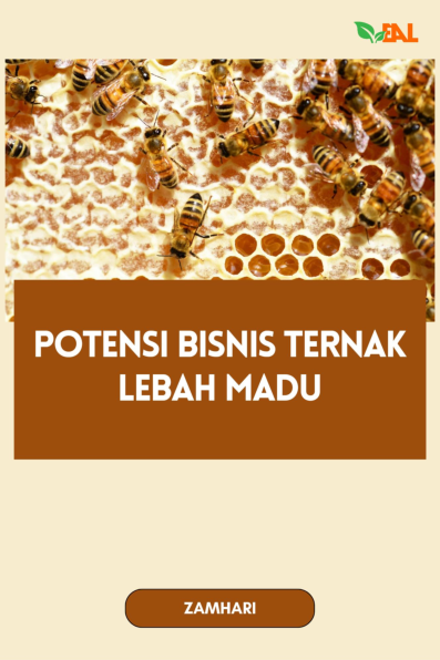 Potensi Bisnis Ternak Lebah Madu