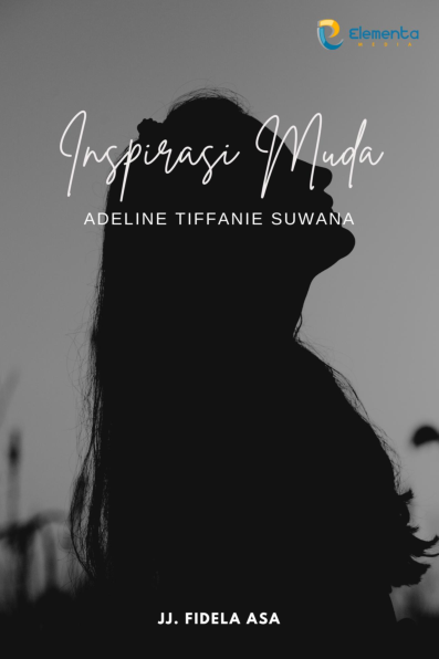 Inspirasi Muda : Adeline Tiffanie Suwana