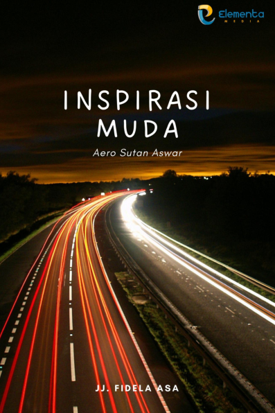 Inspirasi Muda : Aero Sutan Aswar