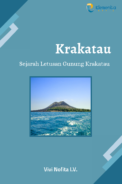 Krakatau: Sejarah Letusan Gunung Krakatau